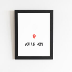 You are home